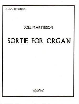 Martinson, Joel - Sortie - Organ Solo (POP)