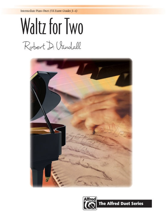 Vandall, Robert - Waltz for Two - Intermediate - Piano Duet Sheet (1 Piano 4 Hands) - Alfred Duet Series