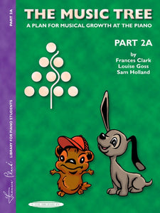 Clark, Frances - Music Tree, The: Student's Lesson Book, Part 2A - Piano Method Series