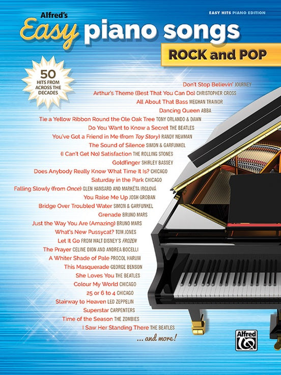 Alfred's Easy Piano Songs: Rock and Pop, 50 Hits from Across the Decades