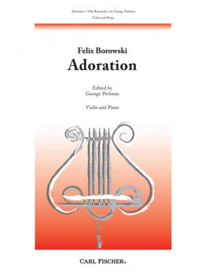 Borowski, Felix - Adoration ed. George Perlman - Violin & Piano