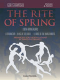 Stravinsky, Igor - The Rite of Spring - Two Movements: (1) Introduction ''A Kiss of the Earth'' (2) Dance of the Young Maidens arr. David Dutkanicz - Violin & Piano