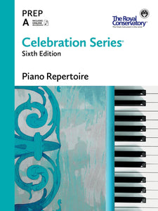 Celebration Series®, Sixth Edition: Piano Repertoire Preparatory A