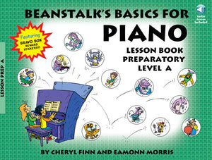 Beanstalk's Basics for Piano: Lesson Book Preparatory Level A - Piano Method Series w/CD