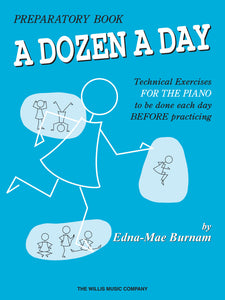 Burnam, Edna Mae - A Dozen a Day, Preparatory Book