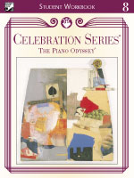 Celebration Series: The Piano Odyssey - Student Workbook Volume 8 - Piano Method Series (POP)*