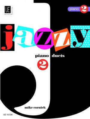 Cornick, Mike - Jazzy Duets 2 - Piano Duet (1 Piano 4 Hands)