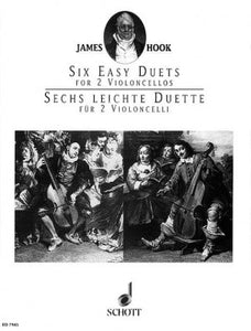 Hook, James - Six (6) Easy Duets, Opus 58 ed. Hugo Ruf - Violoncello [Cello] Ensemble Duet: Two (2) Cellos - Score Only