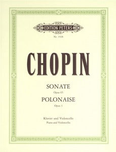 Chopin, Frederic - Sonata, Opus 65 & Polonaise Brillante, Opus 3 Edited by Milij Balakirev & Friedrich Grutzmacher - Cello & Piano