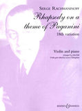 Rachmaninoff, Sergei - Rhapsody on a Theme of Paganini, Opus 43 - 18th Variation - arr. John York / ed. Levon Chilingirian - Violin & Piano