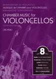 Chamber Music for Violoncellos, Volume 8 ed. Arpad Pejtsik - Intermediate Level - Violoncello [Cello] Ensemble Quartet: Four (4) Cellos - Score & Parts