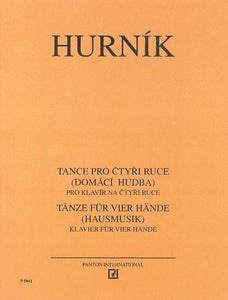 Hurnik, Ilja - Dance for Four Hands: Home Music - Piano Duet (1 Piano 4 Hands)