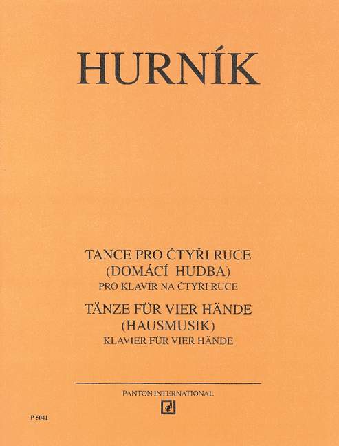 Hurnik, Ilja - Dance for Four Hands: Home Music - Piano Duet (1 Piano 4 Hands)