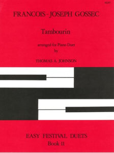 Gossec, Francois-Joseph - Tambourin arr. Thomas A. Johnson - Easy Festival Duets Book 11 - Piano Duet (1 Piano 4 Hands)