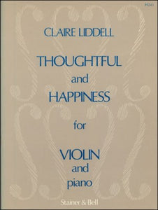 Liddell, Claire - Thoughtful and Happiness - Violin & Piano