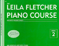 Fletcher, Leila - Piano Course: Lesson Book 2 - Piano Method Series