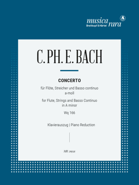 Bach, C.P.E. - Concerto in A, Wq 166 for Flute & Piano Reduction (Leisinger)