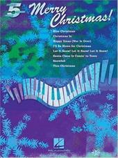 Merry Christmas! - Eight (8) Five Finger Arrangements w/Opt. Duet accompaniment - Piano Solo Collection w/Lyrics (POP)