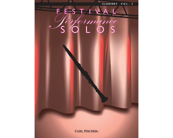 Festival Performance Solos Clarinet solo - Hugh M. Stuart, Richard Wagner, Carl Bohm, Everett J. Evans, Gene Morra, Johann Sebastian Bach, Fritz Kreisler, Gustave Langenus, Moritz Moszkowski Merle J. Isaac, Gustave Langenus Don McCathren