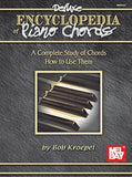 Kroepel, Bob - Mel Bay's Deluxe Encyclopedia of Piano Chords - A Complete Study of Chords, How to Use Them