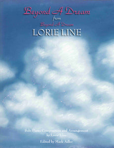 Beyond A Dream from Beyond A Dream - Lorie Line, Piano Solo