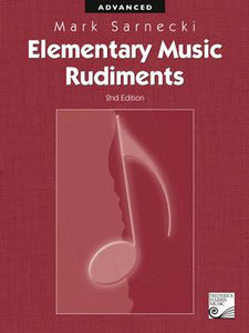 Elementary Music Rudiments, Advanced - Mark Sarnecki