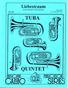 Liszt, Franz - Liebestraum: A Jazz Suite for Tuba Quintet arr. Bill Holcombe - Four (4) Tubas