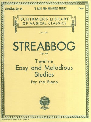 Streabbog, Jean Louis - Twelve (12) Easy & Melodious Studies (Pieces), Opus 64 (Grade 2)