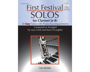 First Festival Solos for Clarinet 20 Easy Solos with Piano Accompaniments - Larry Clark, Sean O'Loughlin