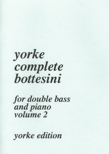 Complete Bottesini Vol.2 Contrabass, Piano - Giovanni Bottesini