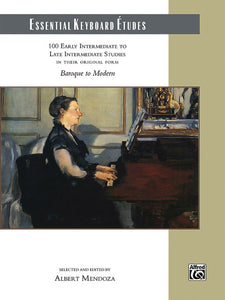 Essential Keyboard Etudes, Baroque to Modern (Mendoza)