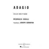 Corelli, Arcangelo - Adagio in E minor (from the Violin Sonata in B-flat [Bb] No. 5) transcr. Joseph Schuster - Cello & Piano