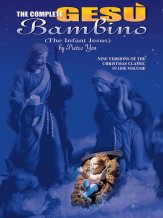 The Complete Gesu Bambino (The Infant Jesus) - Yon (OUT OF PRINT)