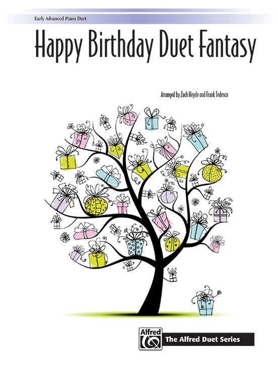 Happy Birthday Duet Fantasy arr. Heyde and Tedesco - Early Advanced - Piano Duet Sheet (1 Piano 4 Hands) - Alfred Duet Series