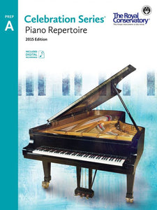 Celebration Series: 2015 Edition - Repertoire Book Level Preparatory A (OUT OF PRINT)