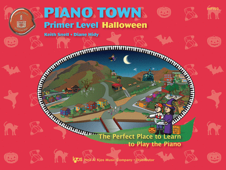 Halloween - Snell, Keith - Piano Town: Halloween, Primer Level