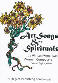 Art Songs and Spirituals By African American Women Composers, Voice and Piano