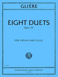 Gliere - Eight Duets for Violin and Cello, Opus 39