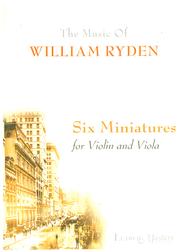 Ryden - Six Miniatures for Violin and Viola  (OUT OF PRINT)