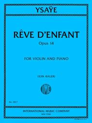 Ysaye - Reve D'Enfant, Op. 14 for Viola and Piano (Fine)