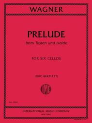 Wagner, Richard - Prelude from Tristan und Isolde for Six Cellos (Bartlett)