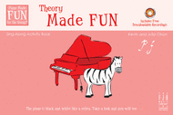 Olson, Kevin & Julia - Piano Made Fun for the Young: Theory - Sing-Along Activity Book w/CD