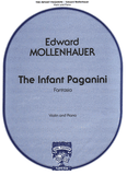 Mollenhauer, Edward - The Infant Paganini ''Fantasia'' - Intermediate Level - Violin & Piano