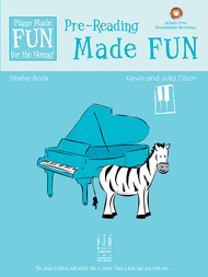 Olson, Kevin & Julia - Piano Made Fun for the Young: Pre-Reading - Starter Book w/Downloadable Recording