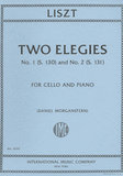 Liszt, Franz - Two (2) Elegies - Elegy No. 1 (S. 130) and No. 2 (S. 131) ed. Daniel Morganstern - Cello & Piano