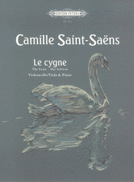 Saint-Saens, Camille - The Swan (Der Schwan / Le Cynge) from The Carnival of the Animals - Cello (or Viola) & Piano