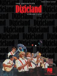 The Definitive Dixieland Collection P/V/G (OUT OF PRINT)