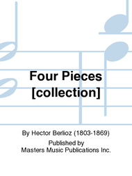 Berlioz, Hector - Four (4) Pieces trans. Henri Busser -  March to the Scaffold, March of the Pilgrims, Easter Hymn, Hungarian March - Organ (OUT OF PRINT)