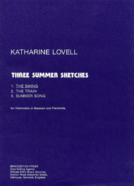 Lovell, Katharine - Three (3) Summer Sketches - No. 3, Summer Song - Cello (or Bassoon) & Piano