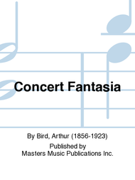 Bird, Arthur - Concert Fantasia - Organ Solo